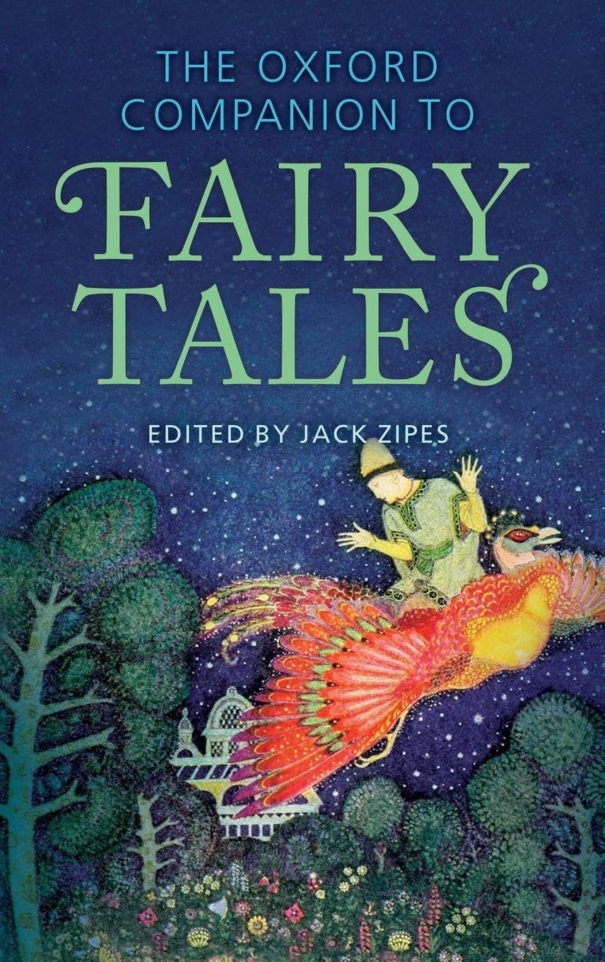 The Oxford Companion to Fairy Tales by Jack Zipes (Hardcover, 2015)