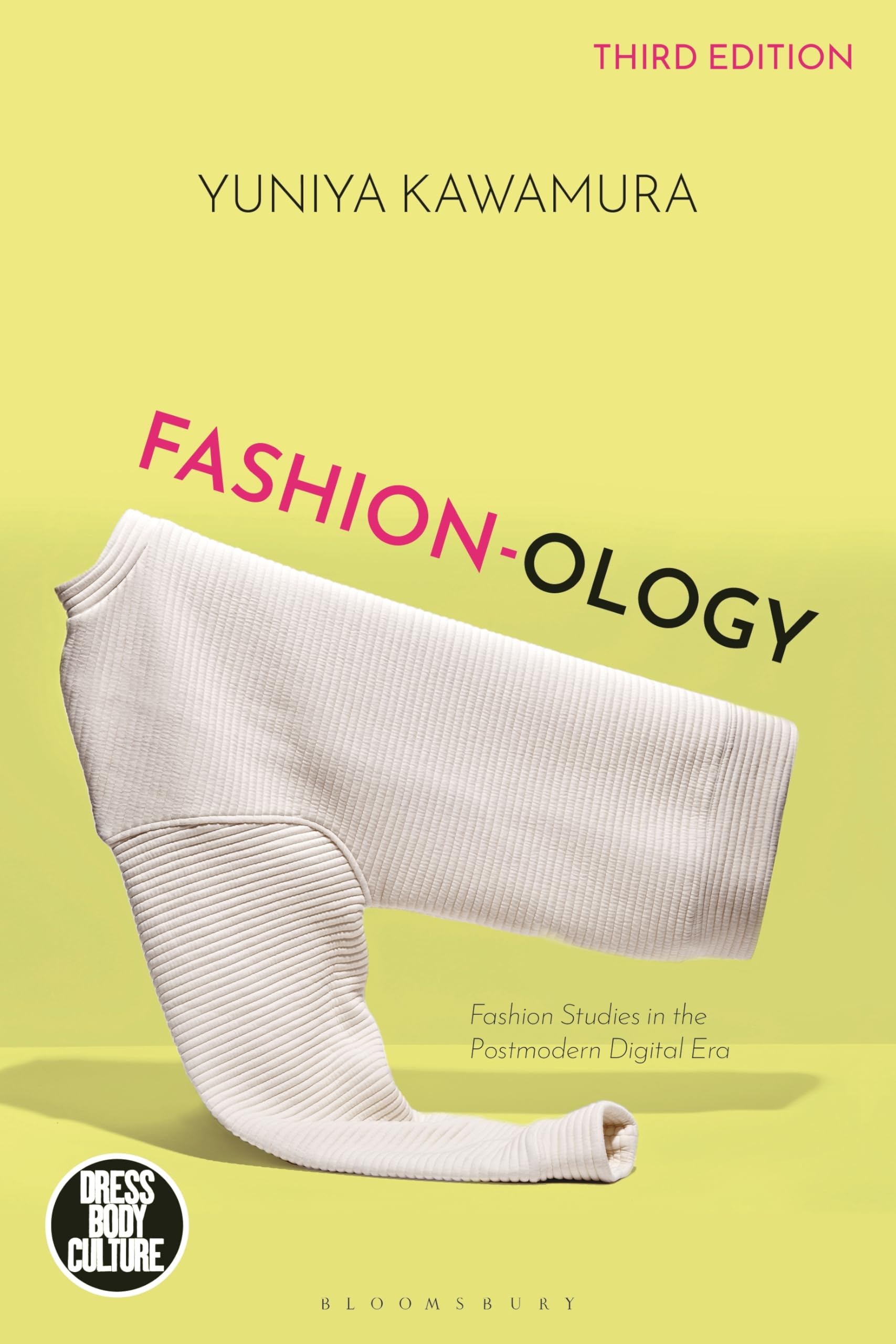 Fashionology by Yuniya Kawamura PAPERBACK 9781350331860