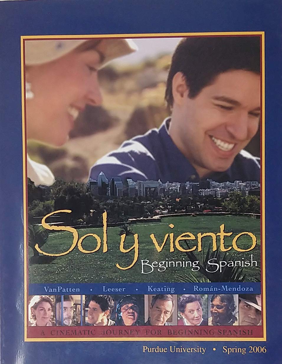 Sol y viento Begining Spanish, A Cinematic Journey for Beginning