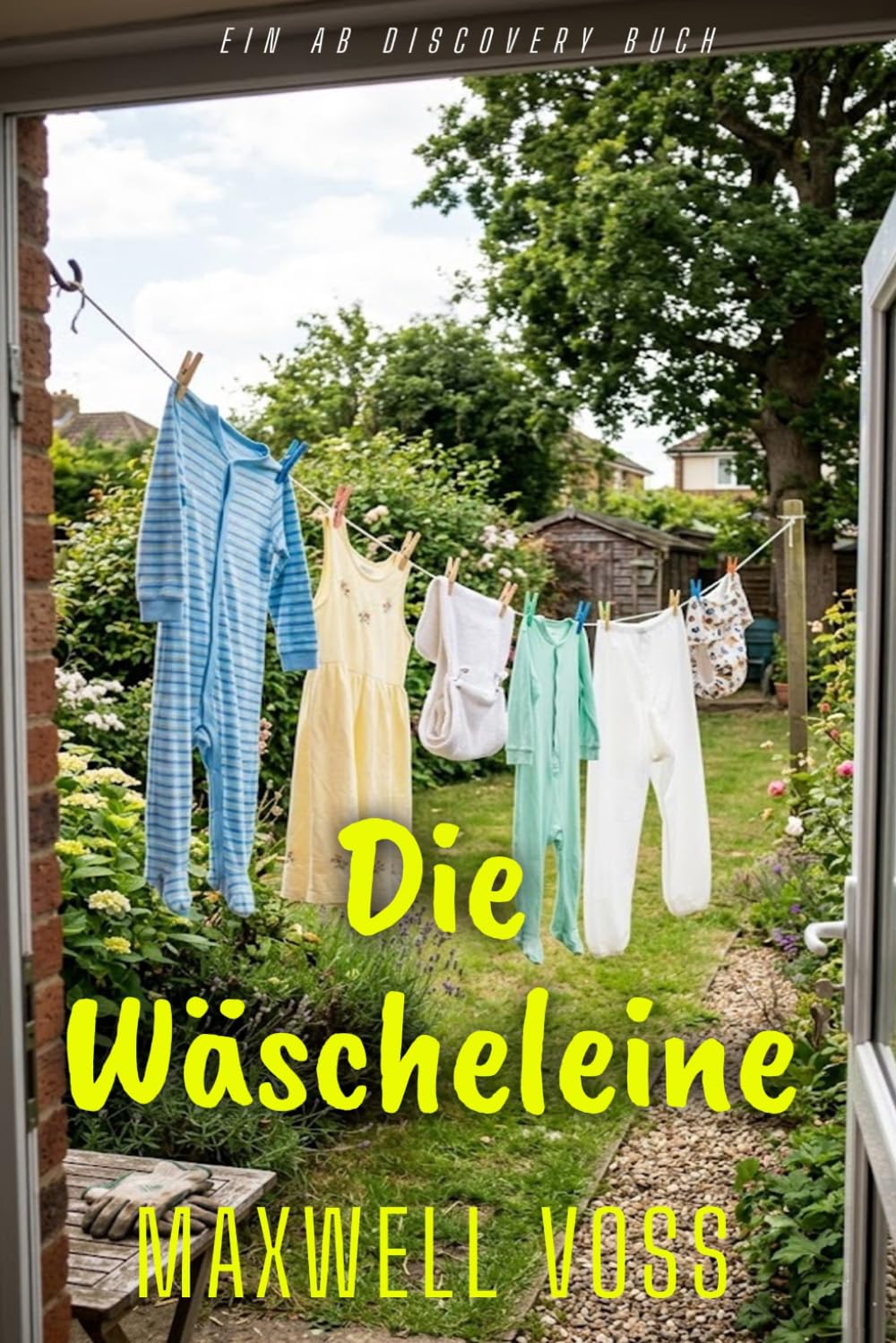 Die Wäscheleine: Eine ABDL-Geschichte