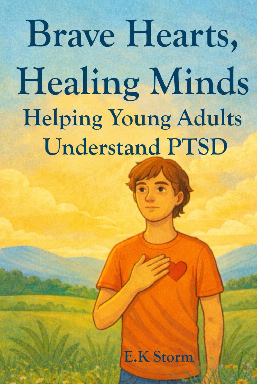 Brave Hearts, Healing Minds: Helping Young Adults Understand PTSD