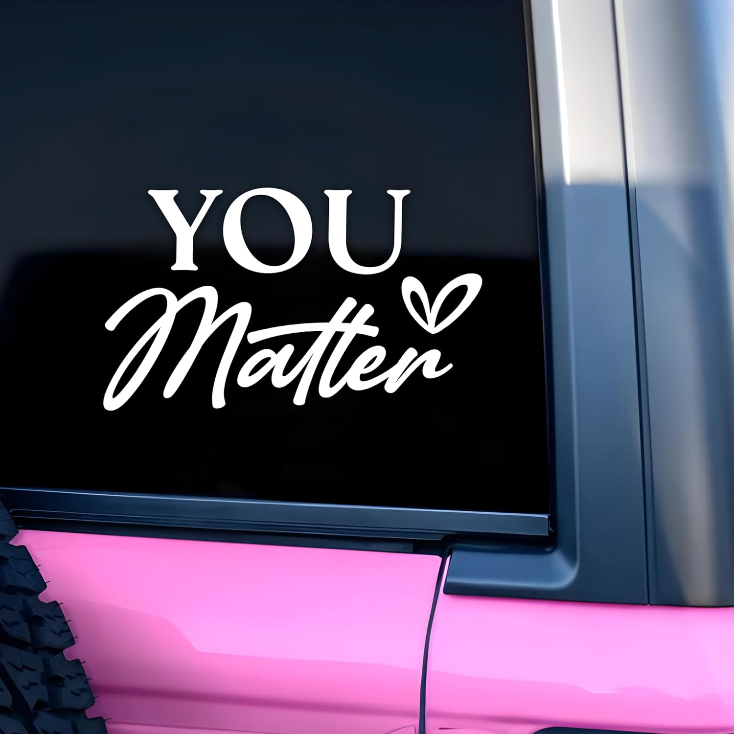 You Matter Car Decal Mental Health Awareness Stickers Positive Motivation Hilarious Mirror Decal Car Accessories Affirmations Funny Vinyl Waterproof 8 Inches Bumper Sticker