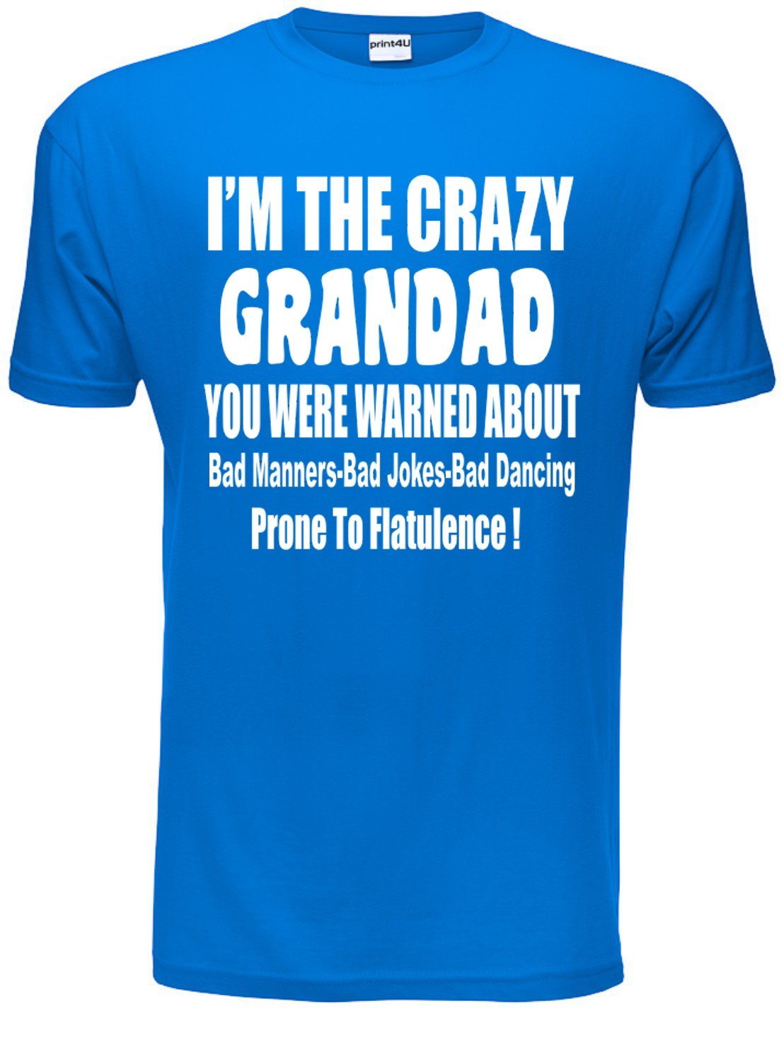 I'm The Crazy Grandad Mens Unisex T-Shirt XX-Large Blue