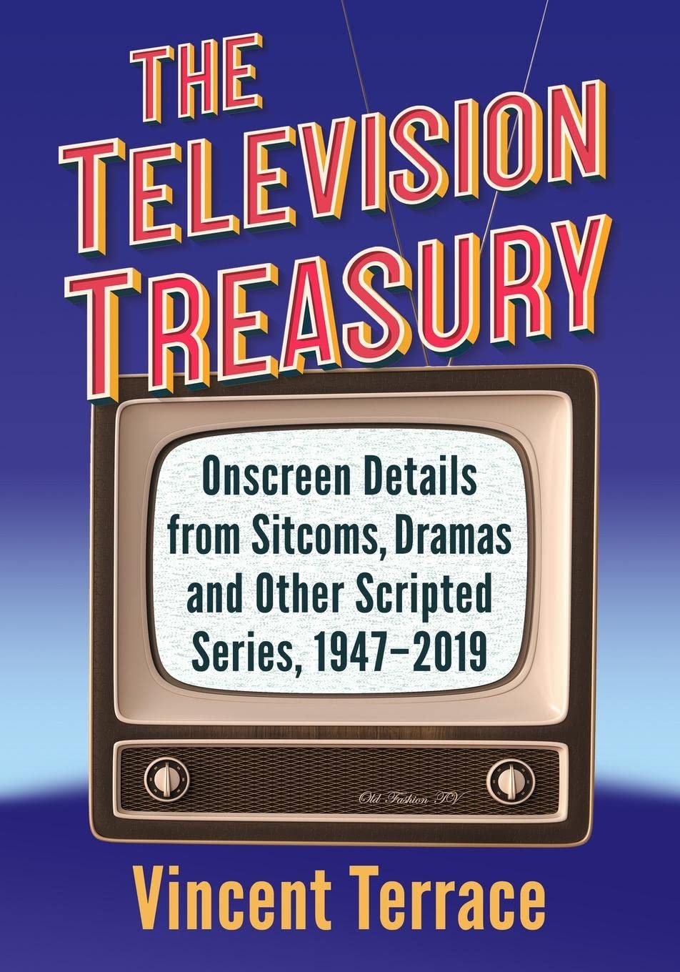 The Television Treasury : guide des détails de sitcoms et séries dramatiques