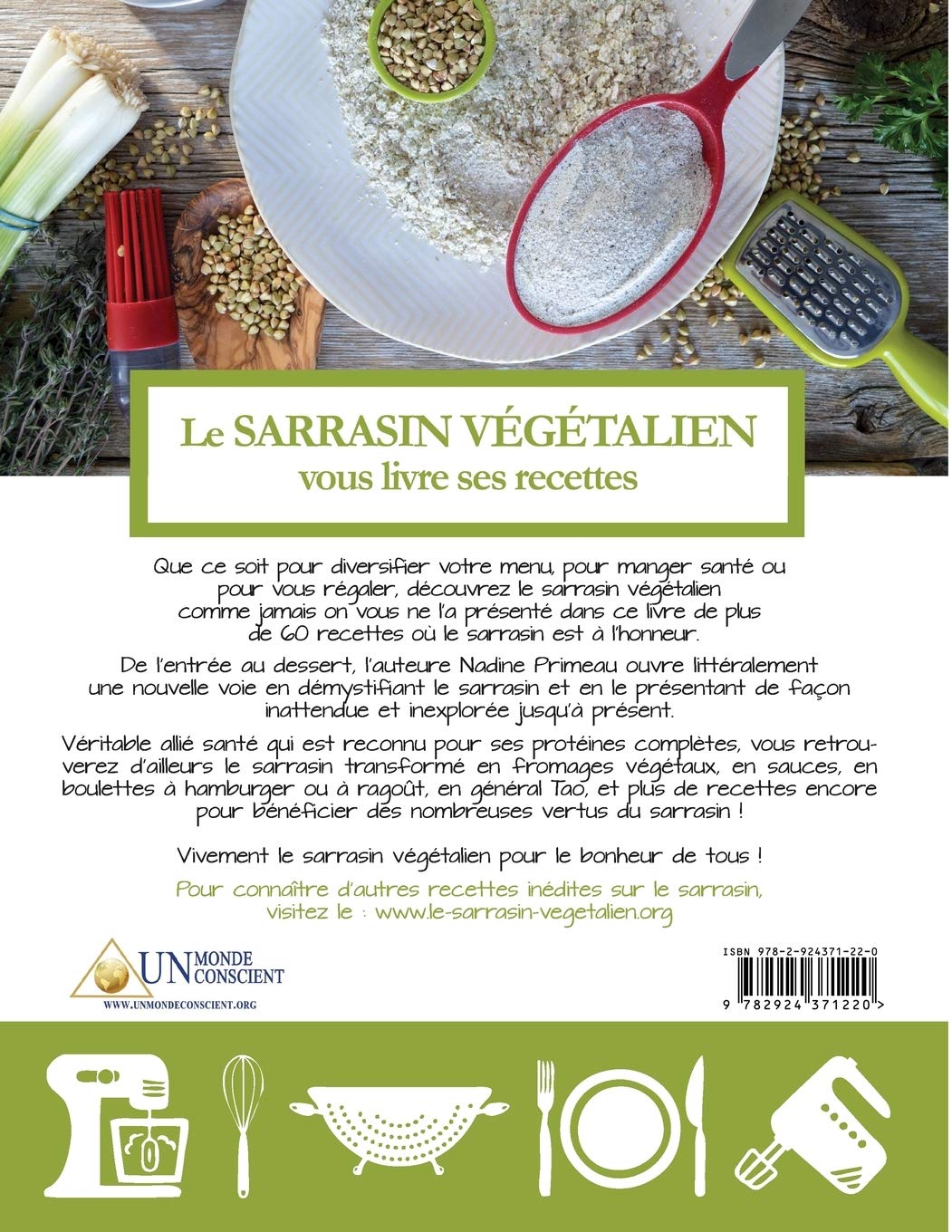Le sarrasin végétalien vous livre ses recettes: Exquises, véganes et sans gluten (French Edition)