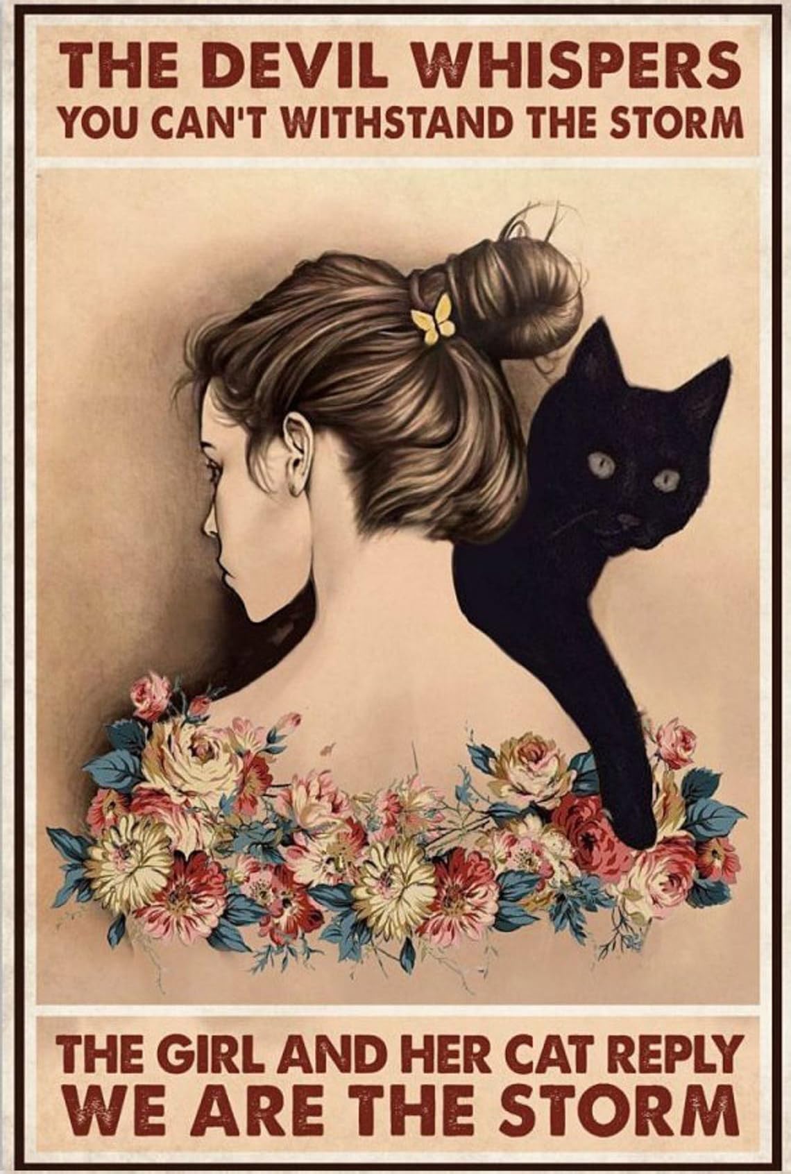 kisoyo Vintage Metal Tin Sign The devil whispered you can’t withstand the storm The girl and her cat reply We are the storm poster Novelty Wall Decor for Home Living Room,Bedroom,Porch 8x12 Inch
