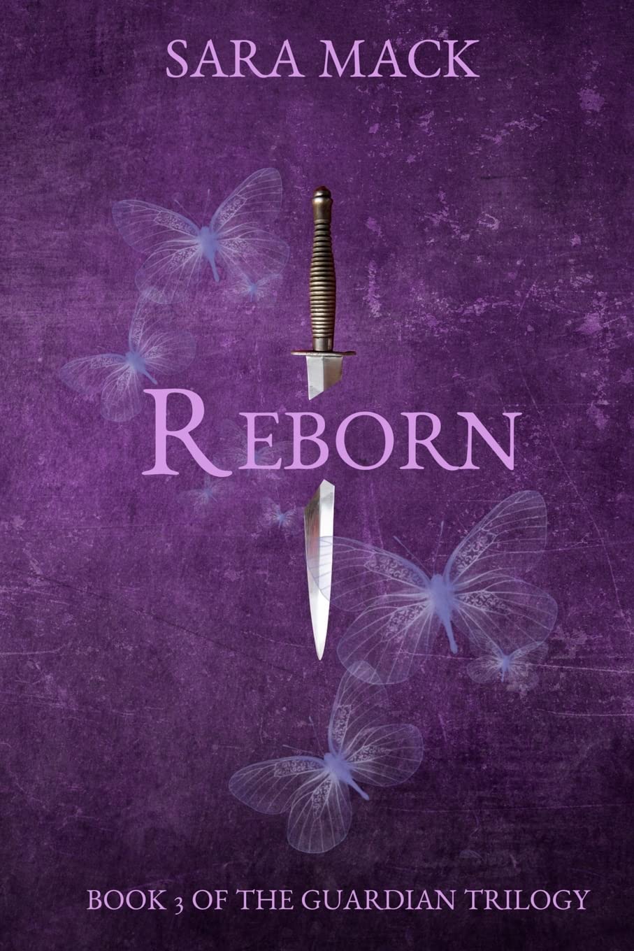 Reborn: Volume 3 (The Guardian Trilogy)
