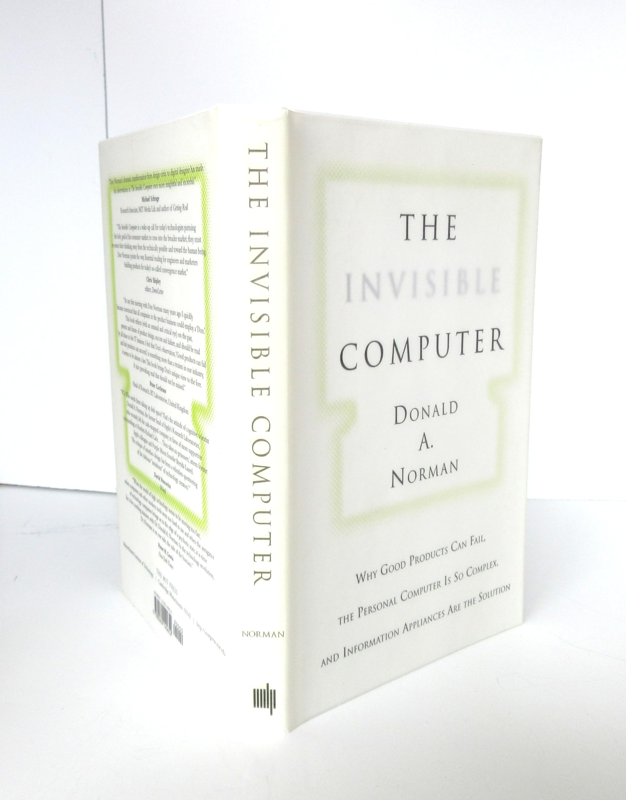 The Invisible Computer: Why Good Products Can Fail, the Personal Computer Is So Complex, and Information Appliances Are the Solution