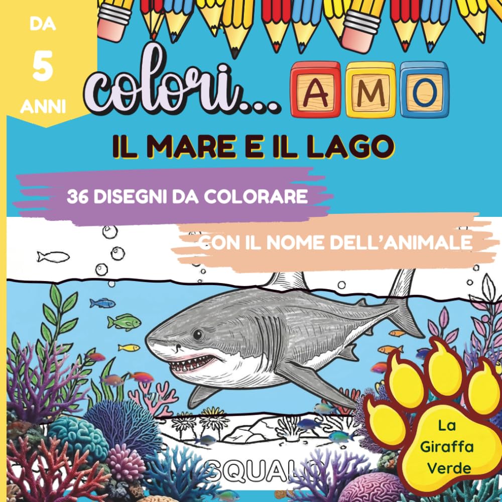 Colori...AMO: Il mare e il lago