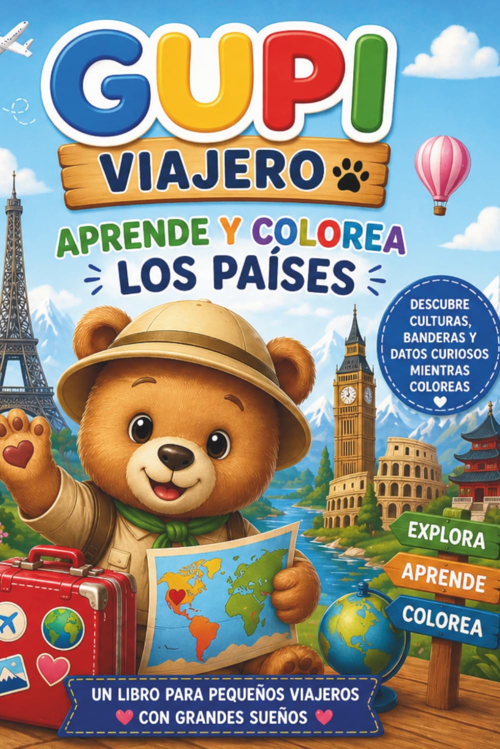 Gupi Viajero : Aprende y colorea los paises: Libro para colorear educativo para niños de 4 a 8 años. Descubre el mundo , sus culturas y sus banderas ... aprendan mientras colorean, despertando su c)