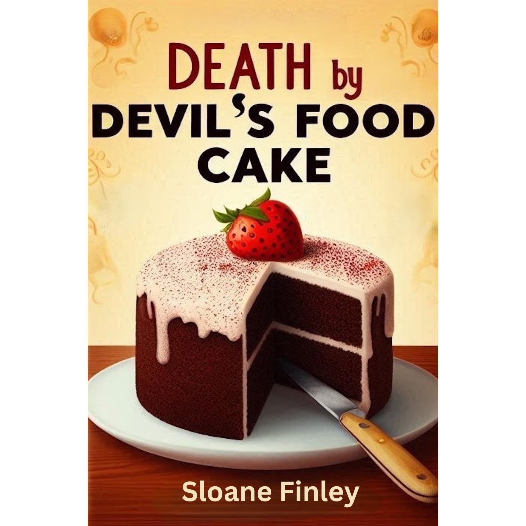 Death by Devil's Food Cake