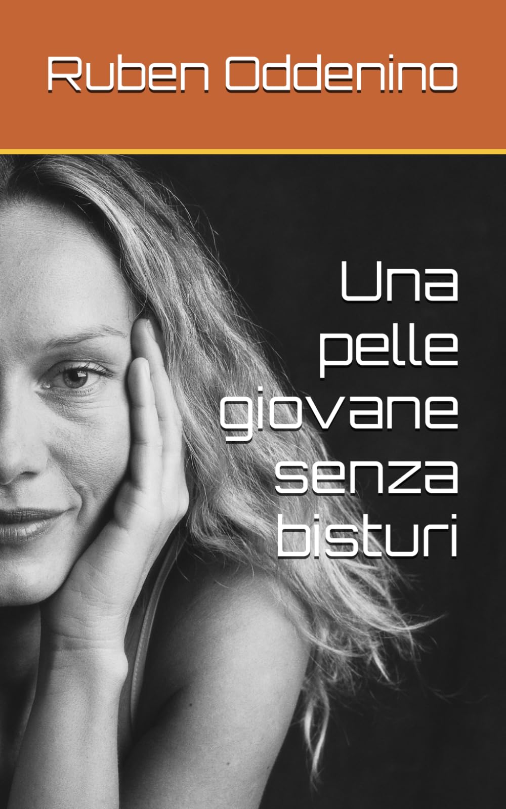Una pelle giovane senza bisturi