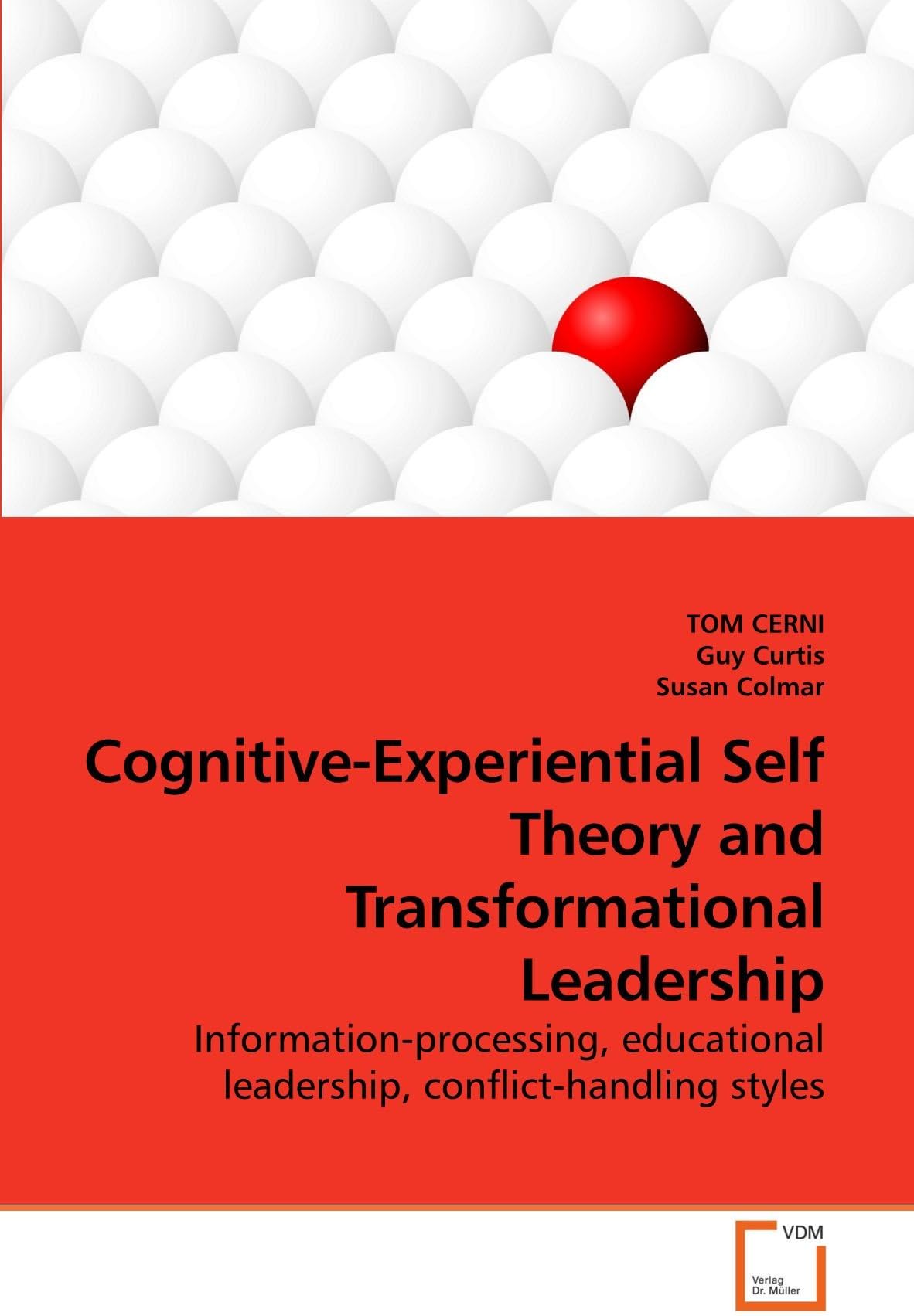 Cognitive-Experiential Self Theory and Transformational Leadership
