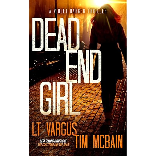 Dead End Girl (Violet Darger FBI Mystery Thriller Book 1)