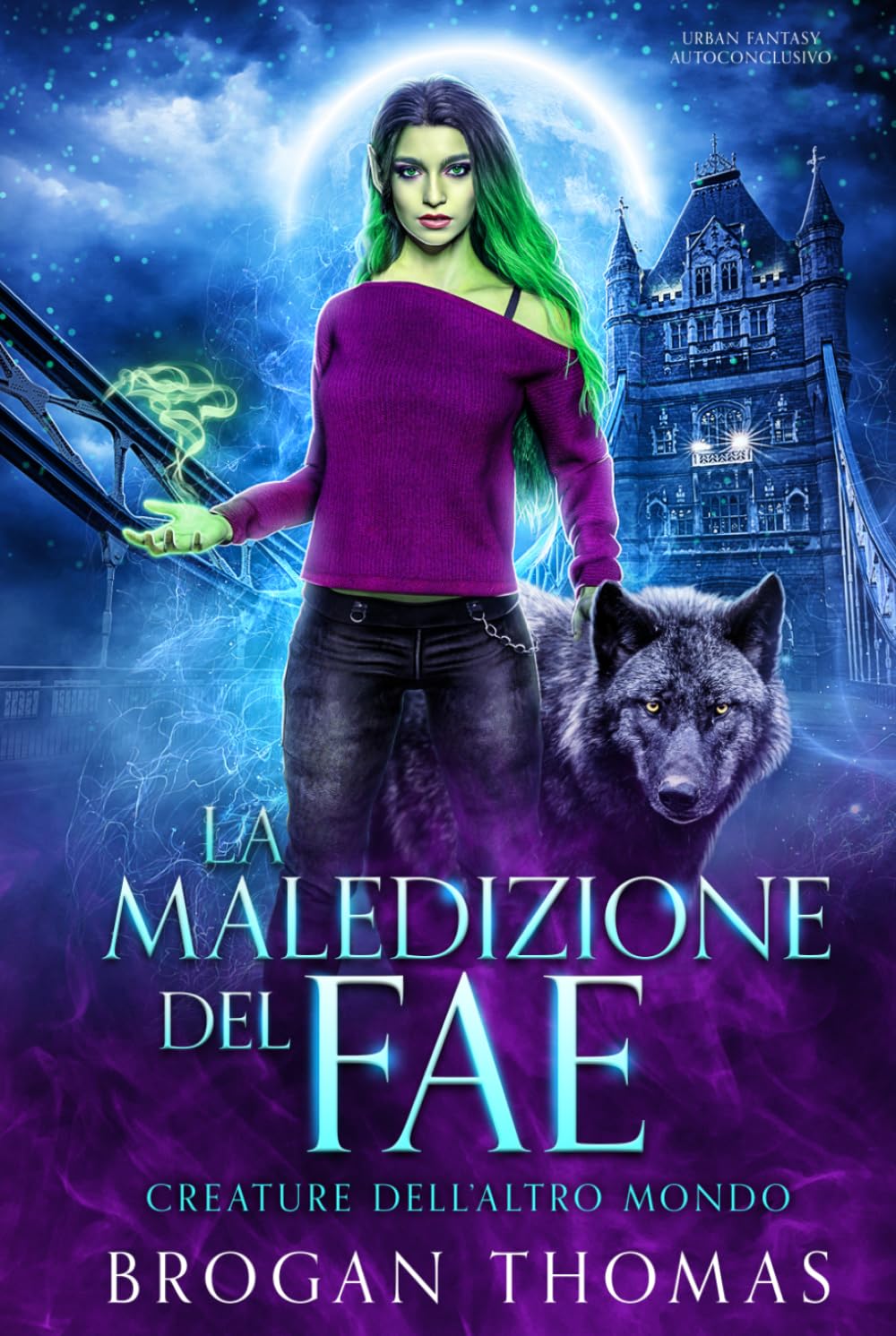 La maledizione del fae (Creature dell’Altro Mondo)