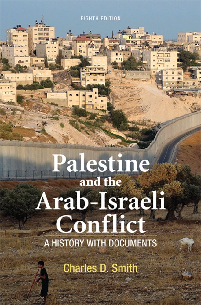 Palestine and The Arab-Israeli Conflict