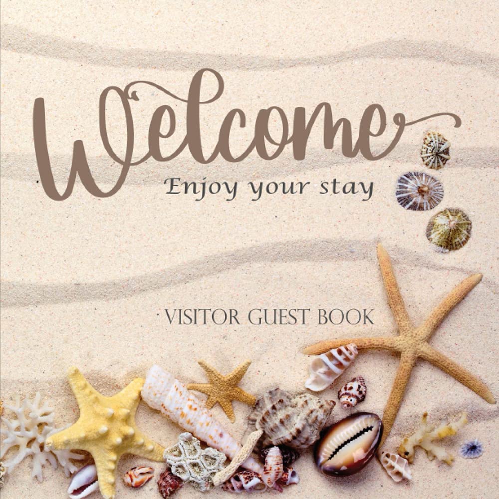 Visitor Guest Book: Welcome Guest Book for AirBnB, Bed & Breakfast | Sign in Log Book for Guest House, Vacation Rental, Beach House | Sandy Beach Design