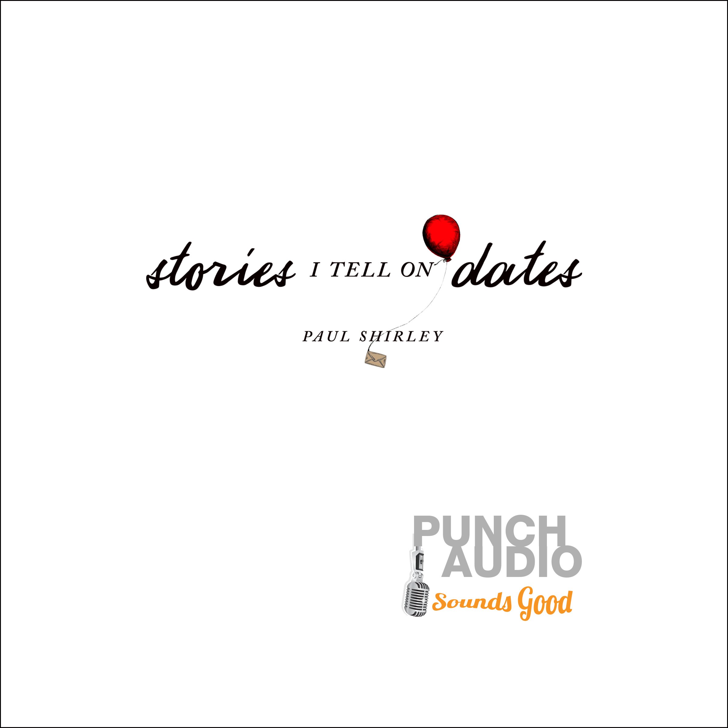 Cover art for Stories I Tell on Dates