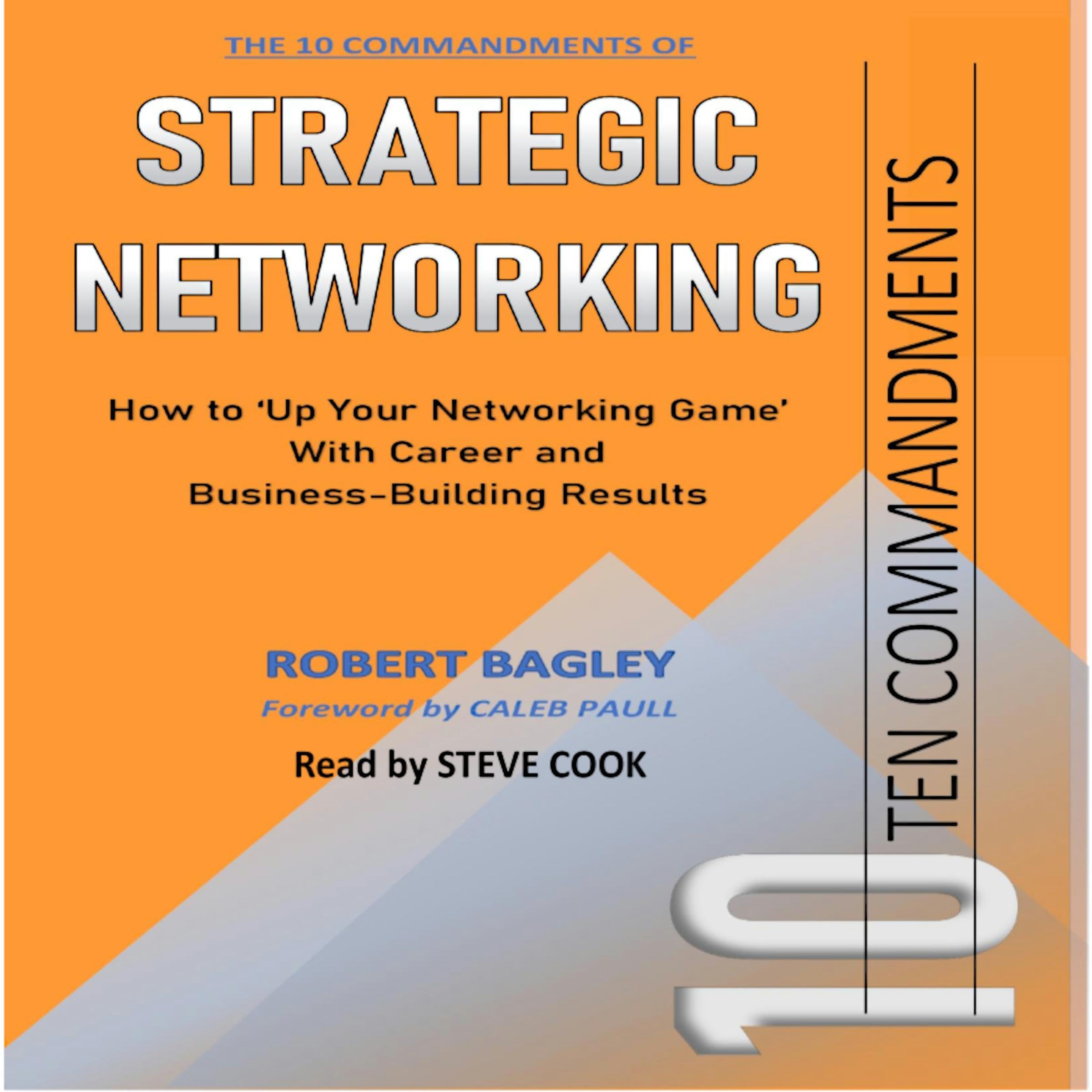 10 Commandments of Strategic Networking