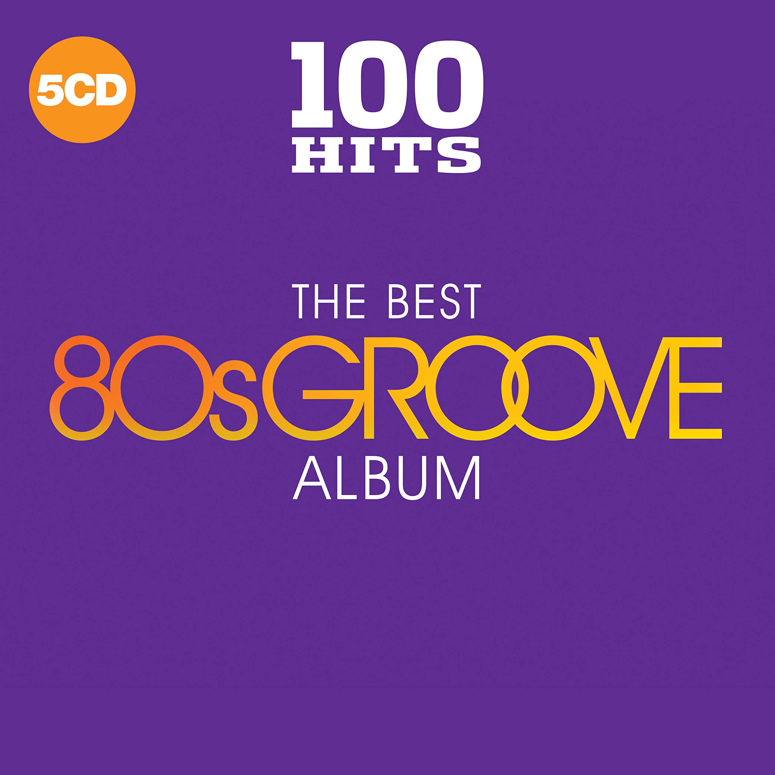 100 Hits - the Best 80s..