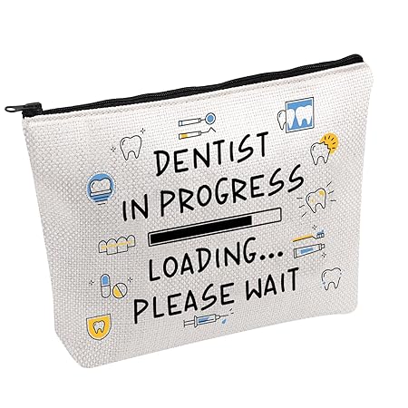 Funny Dentist Makeup Bag Dentist In Progress Loading Please Wait Cosmetic Bag Dental Student Graduation gift, DENTIST IN PROGRESS B