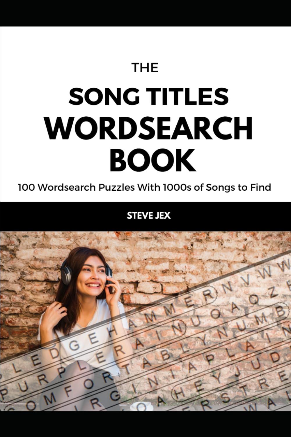 The Giant Song Titles Word Search Book: 100 Wordsearch Puzzles with 1000s of Songs for You to Find