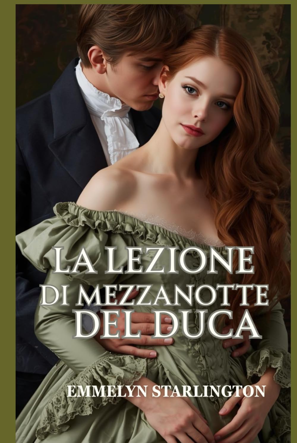 La lezione di mezzanotte del duca: Una piccante commedia romantica Regency in cui l’amore è la lezione più scandalosa di tutte (Silenzio, Duchessa!)