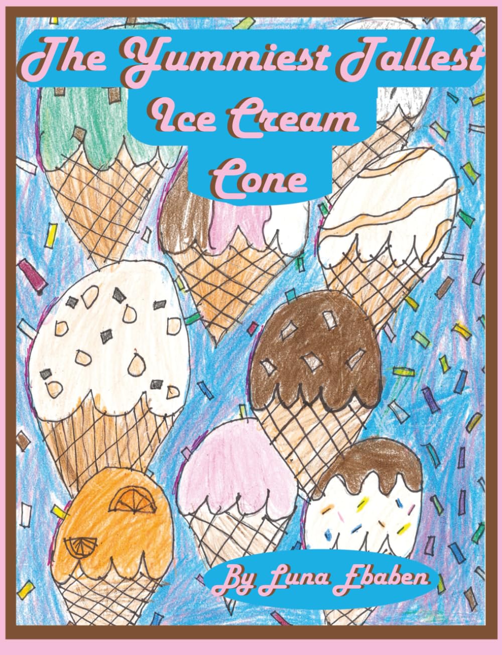 The Yummiest Tallest Ice Cream Cone