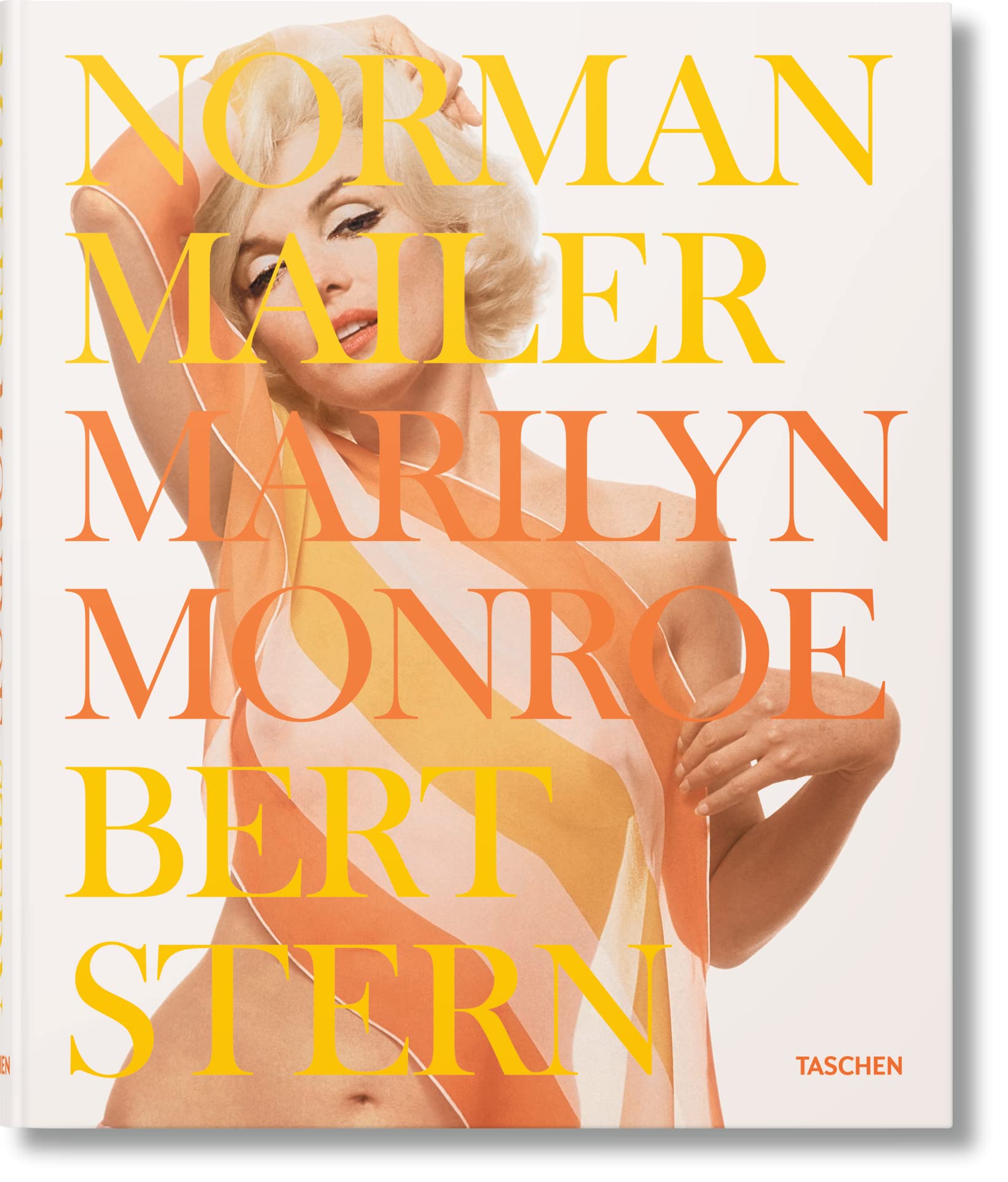 Norman Mailer. Bert Stern. Marilyn Monroe : Mailer, Norman, Stern