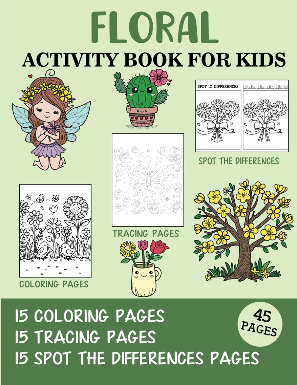 Floral Activity Book for Kids: Coloring, Tracing and Spot the Difference Pages