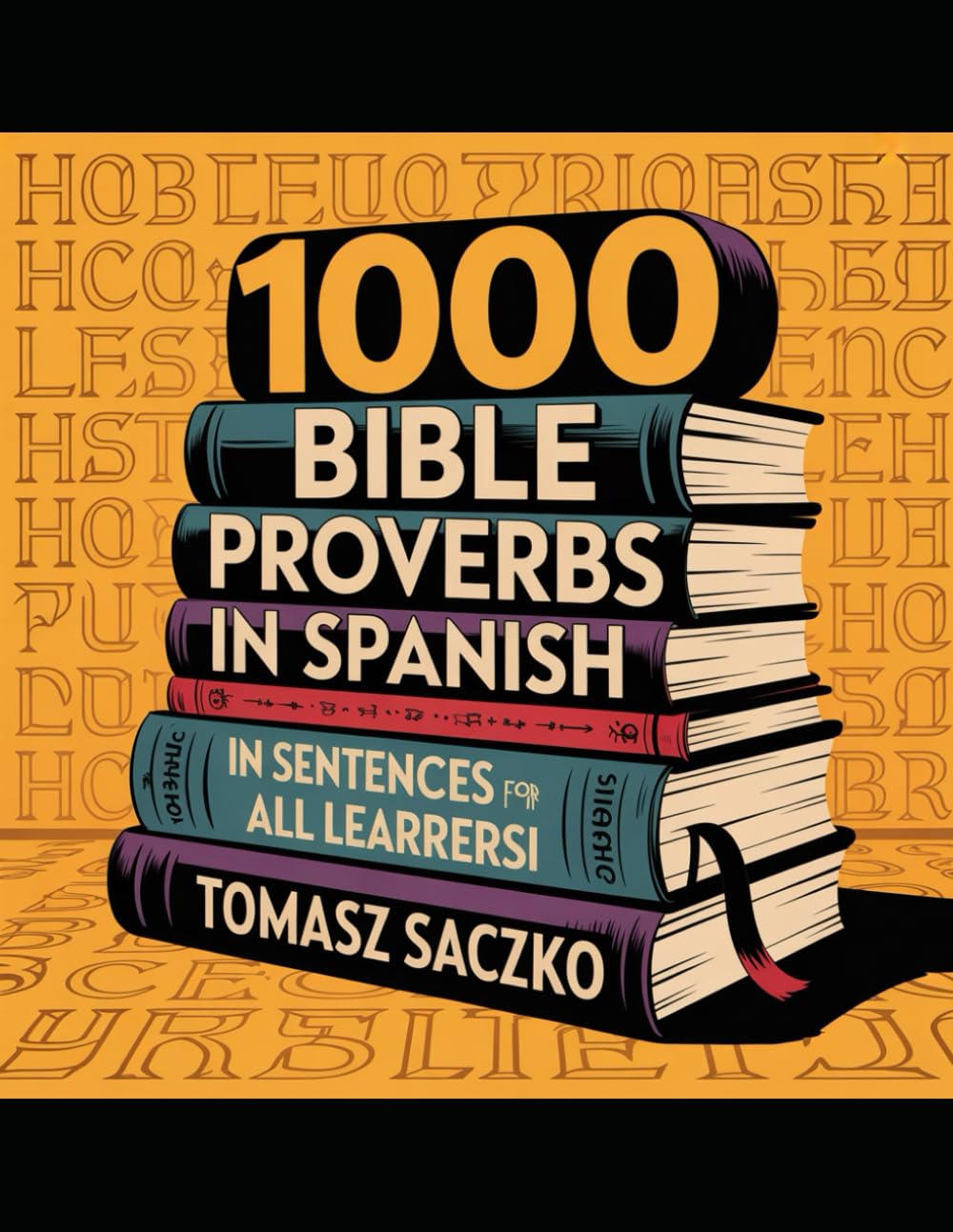 1000 Bible proverbs in Spanish in sentences for all learners