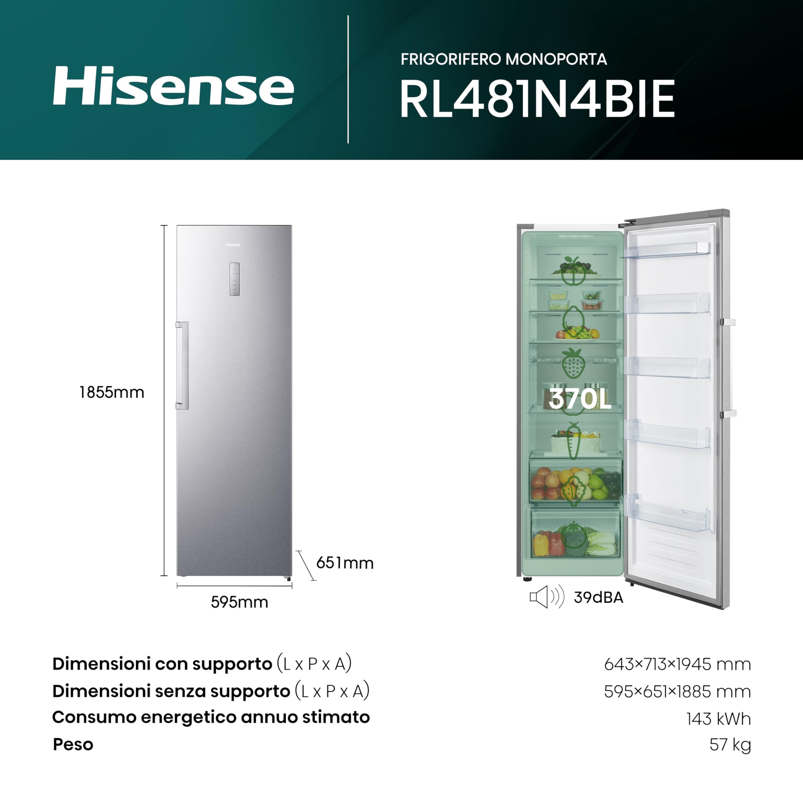 Hisense RL481N4BIE, Frigorifero Monoporta, Capacità 370 L, Inox, Total No Frost, Classe Energetica E, Altezza 185.5 cm, Larghezza 59.5 cm, Profondità 69.1 cm