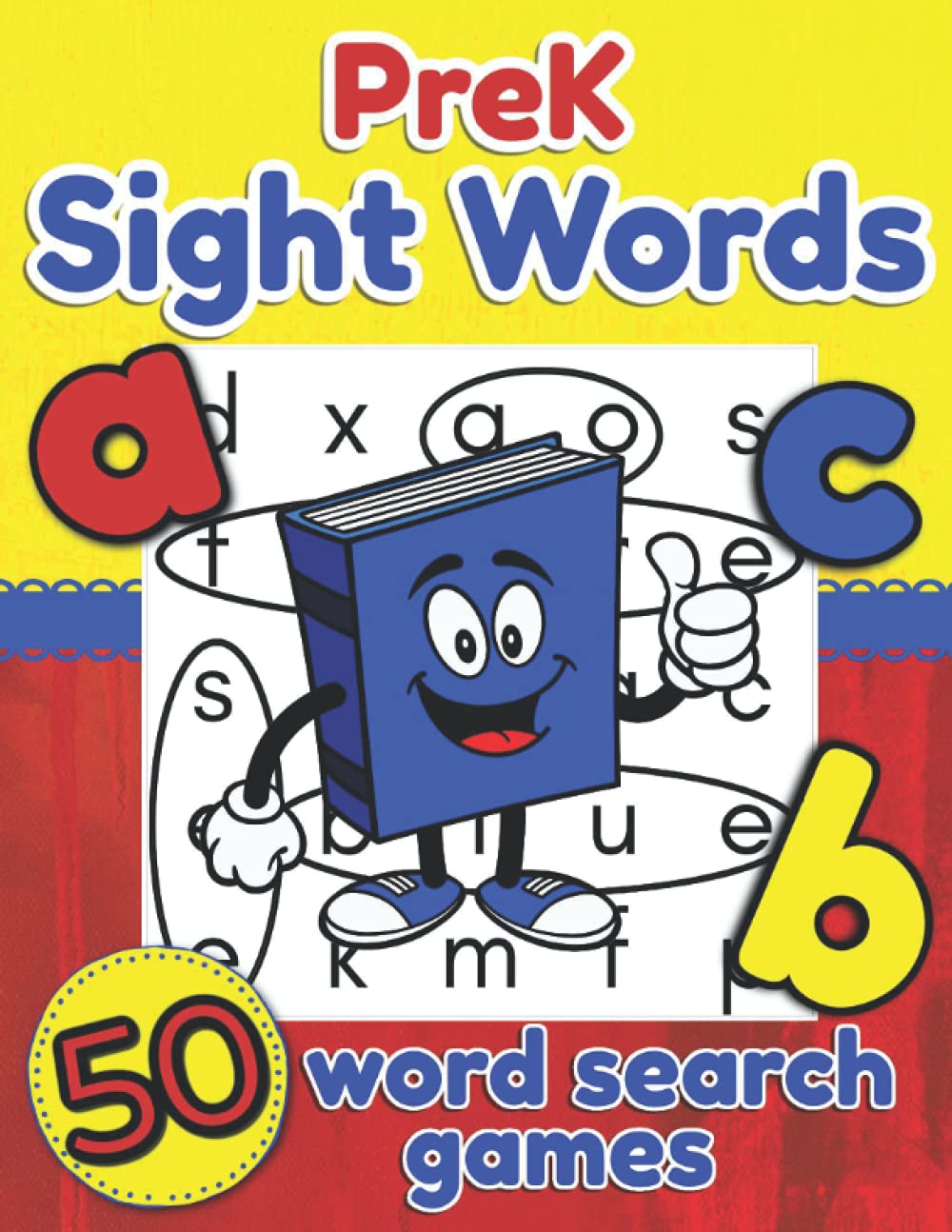 PreK Sight Words Word Search Games: Workbook for Preschool Kids Ages 4-5