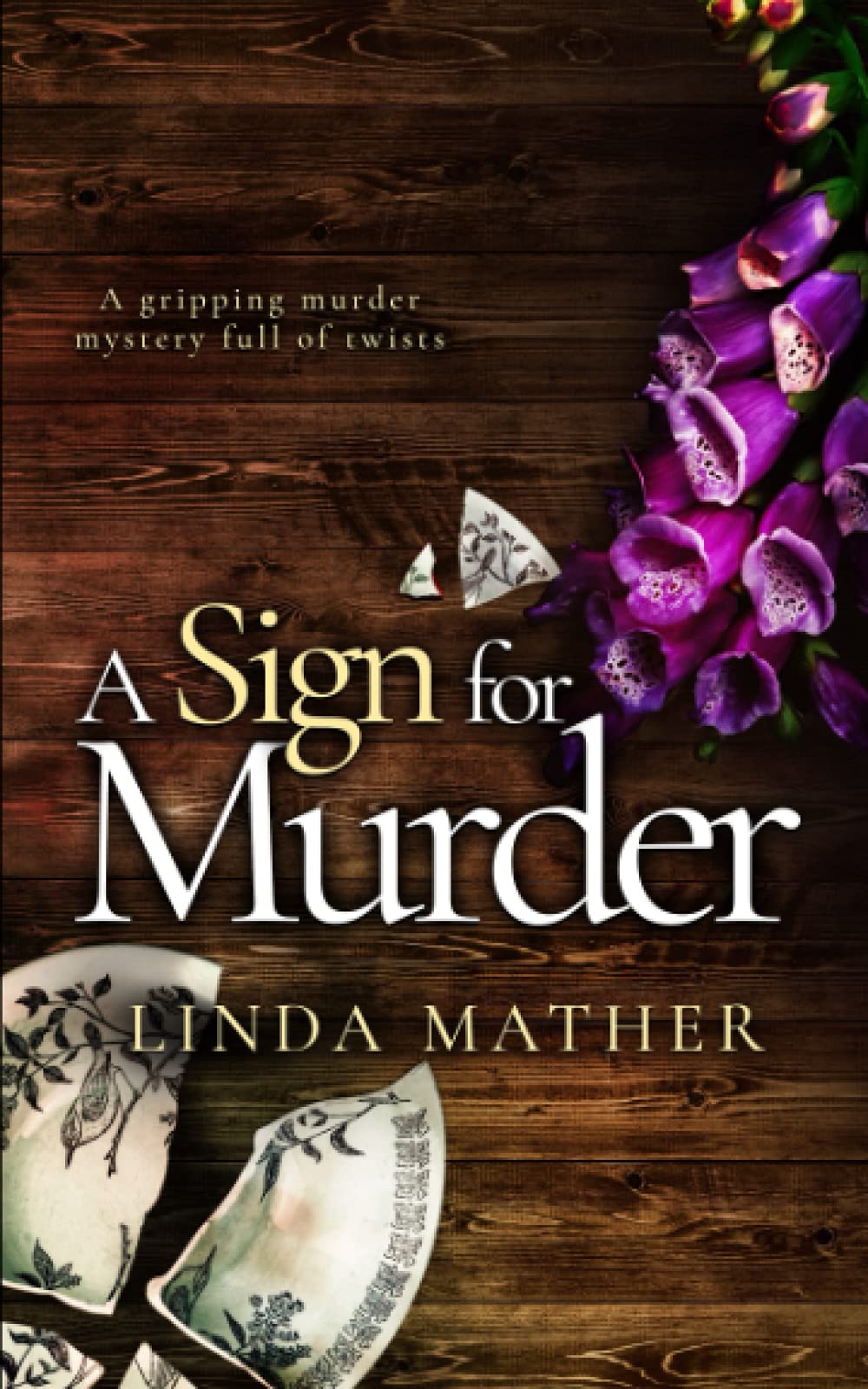 A SIGN FOR MURDER a gripping murder mystery full of twists (Jo and Macy Mysteries)
