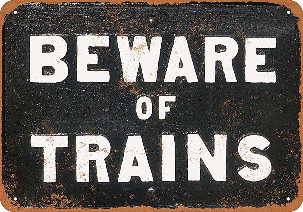 Biopracess Metalpostera37467 Beware Of Trains 2 Vintage Metal Sign 8X12 Inches
