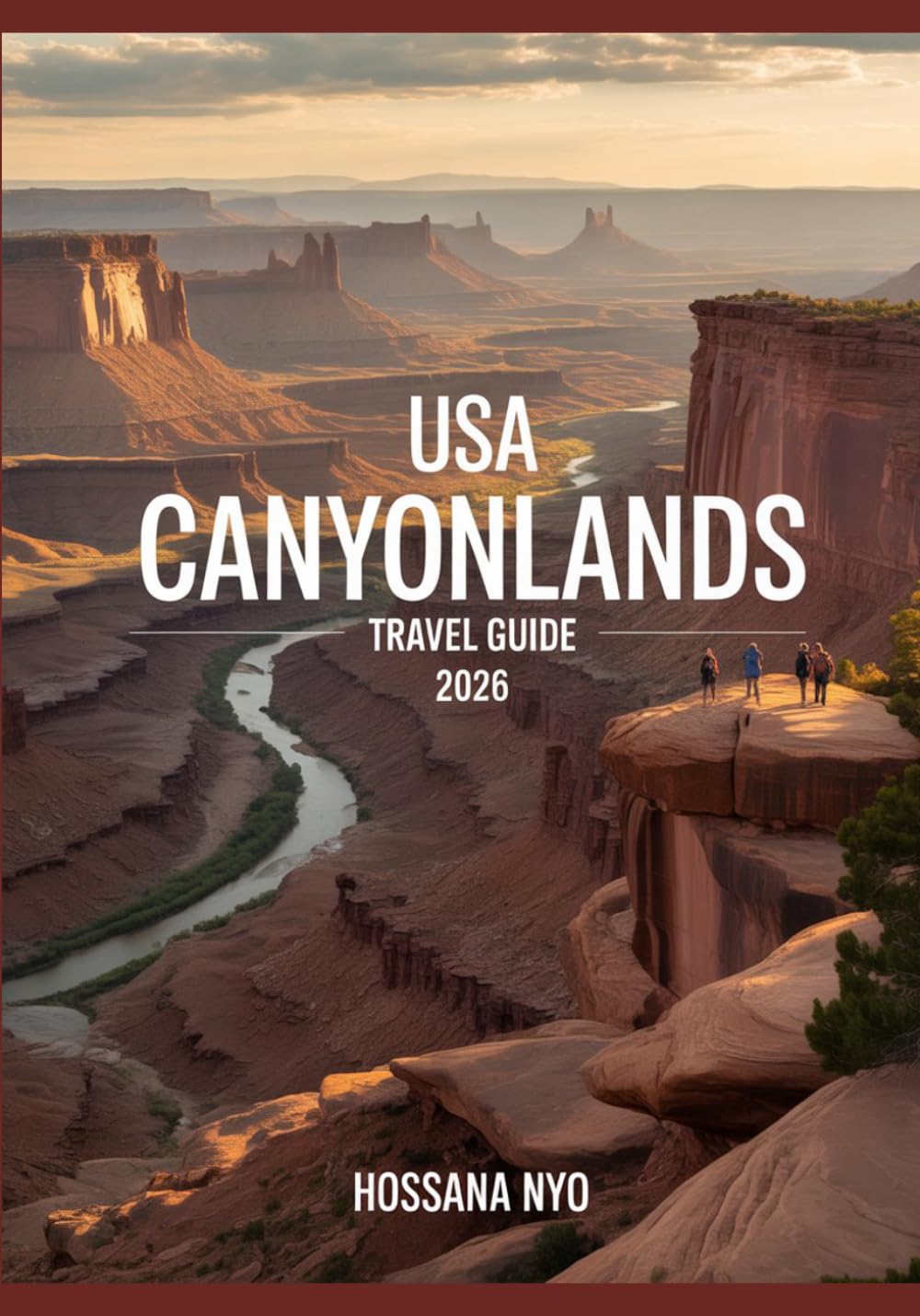 USA Canyonlands Travel Guide 2026: Scenic Routes, Maps & Desert Landscapes