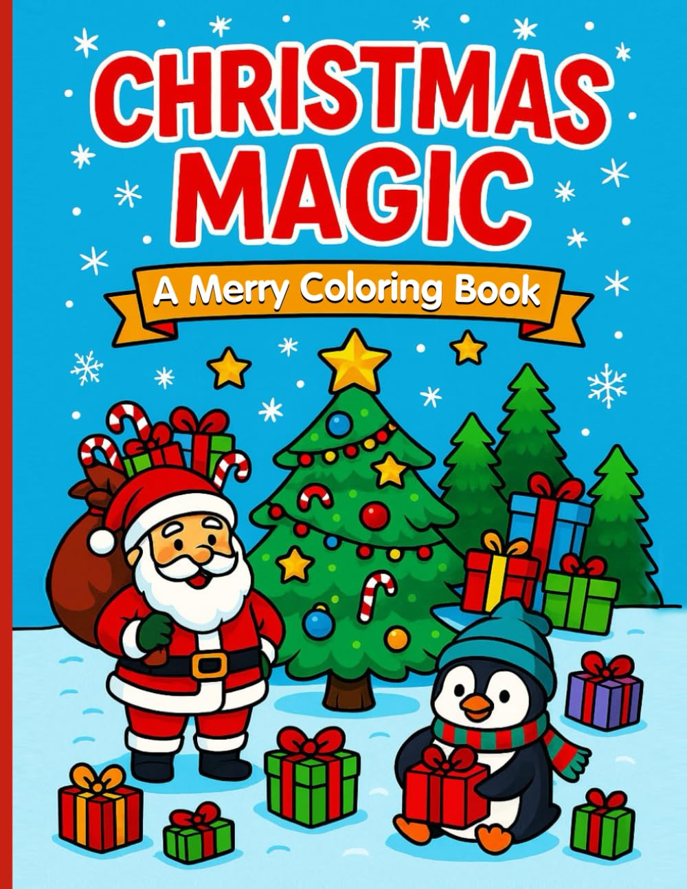 Christmas Magic: A Merry Coloring Book