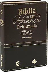 Bíblia de Estudo Herança Reformada - 2ª Edição Revisada: Almeida Revista e Atualizada (ARA)
