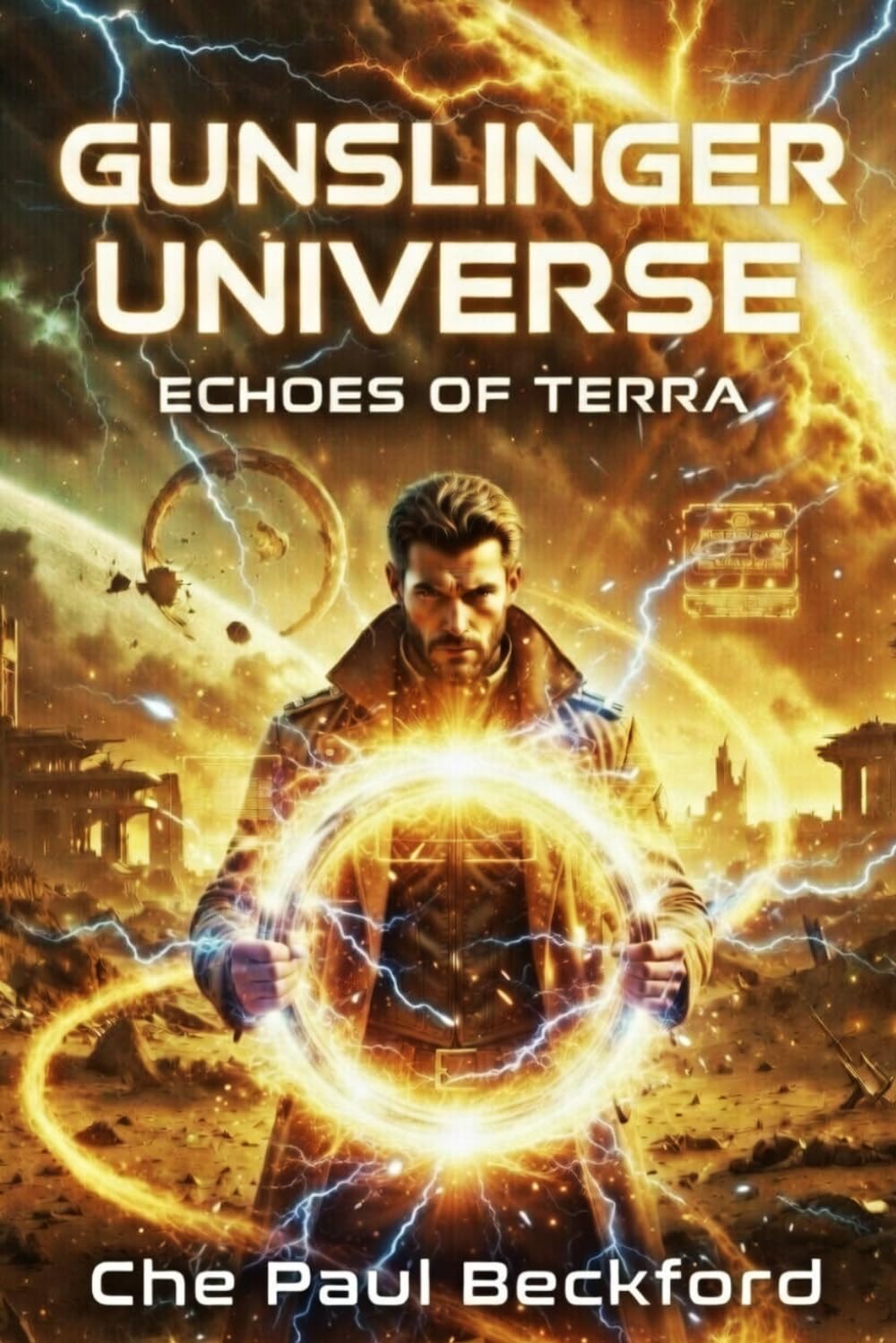 Gunslinger Universe: Echoes of Terra (Aurelia Gunslinger Saga)