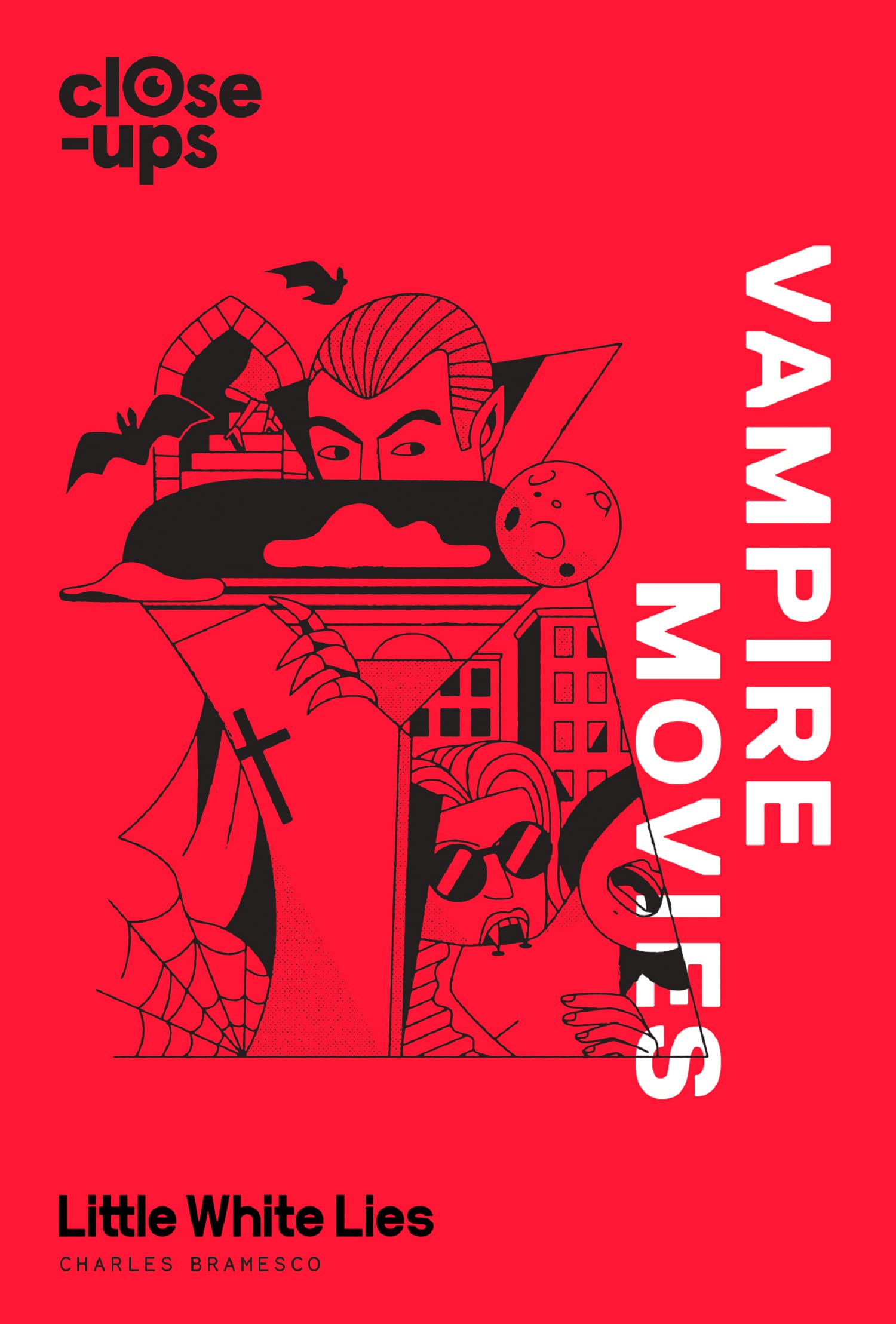 Vampire Movies (Close-Ups, Book 2), Little White Lies,Bramesco, Charles, New,