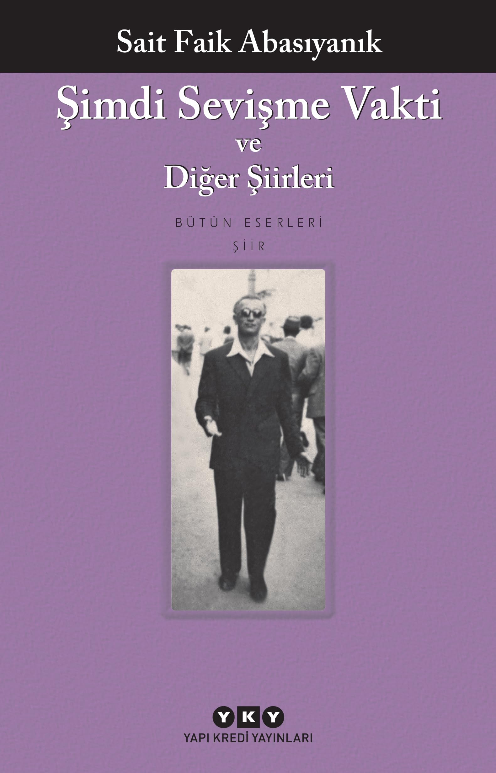 Şimdi Sevişme Vakti ve Diğer Şiirler – Bütün Yapıtlar