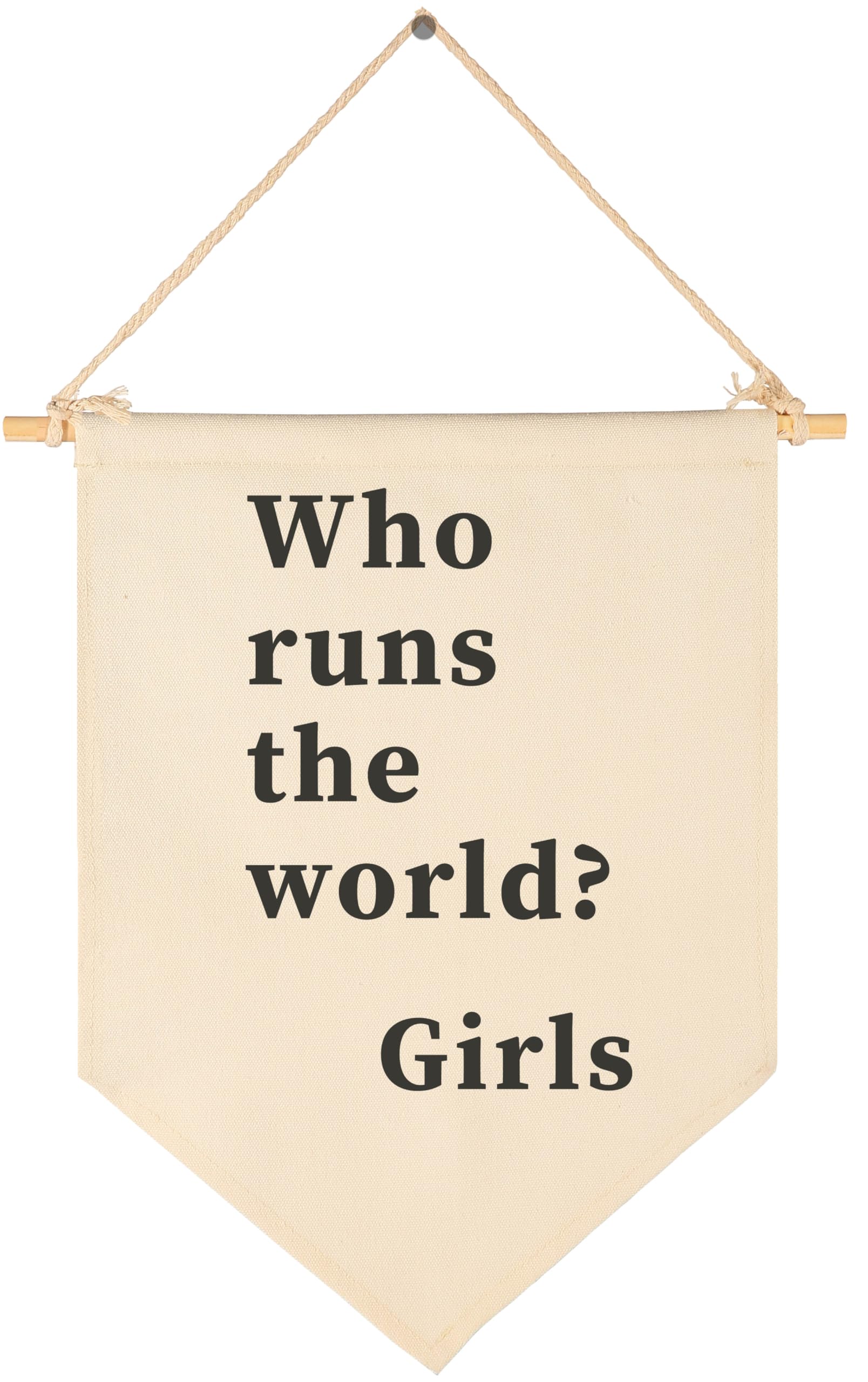 Who Runs the World,Girls-Inspirational Flag Wall Decor Gift for Baby Girl Kids-Canvas Hanging Banner Pennant Wall Decor Gift for Nursery Baby Room Playroom Homeschool Reading Room Bedroom