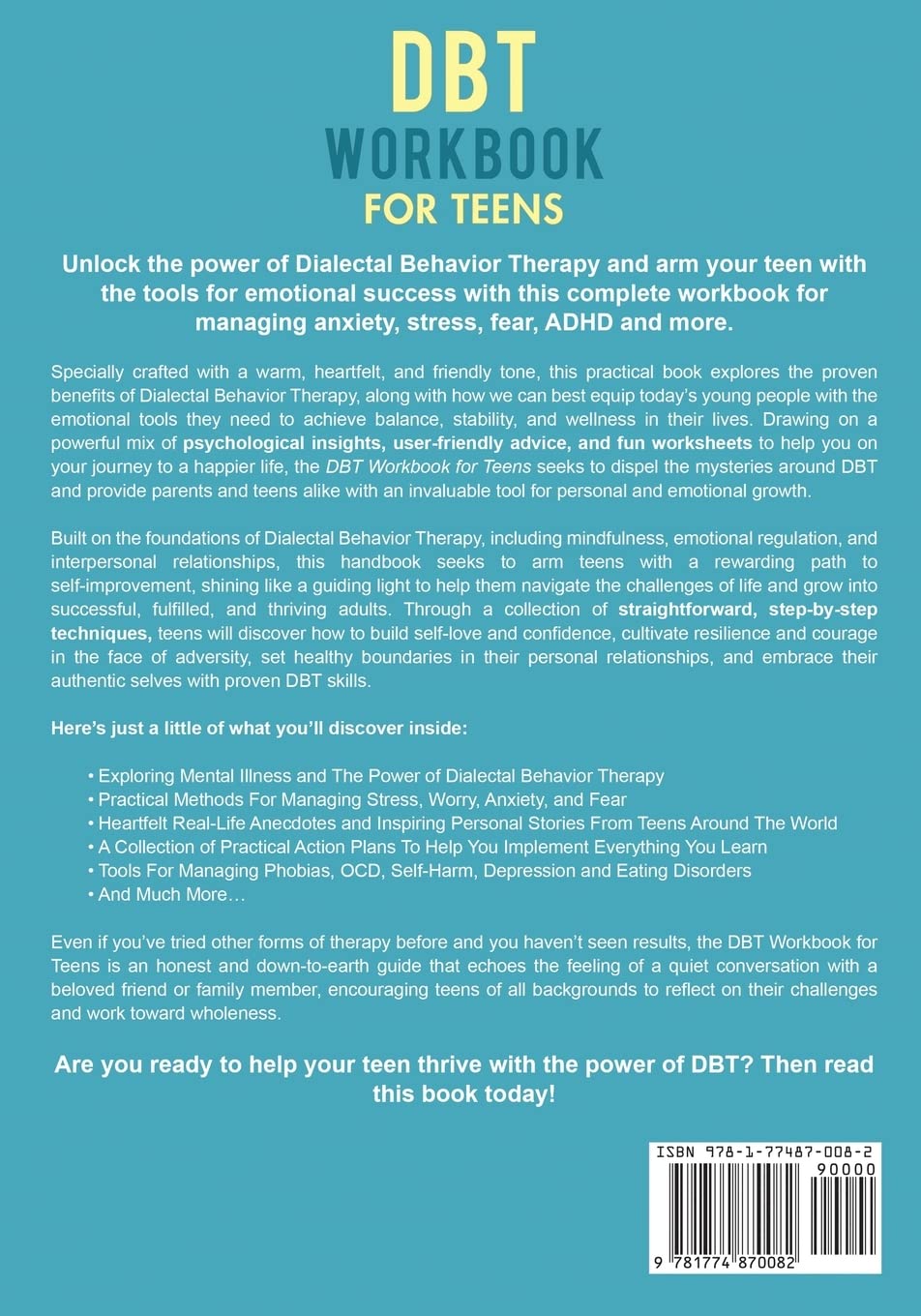 DBT Workbook For Teens: A Complete Dialectical Behavior Therapy Toolkit | Essential Coping Skills and Practical Exercises To Help Teenagers & ... Phobias & More: 2 (Mental Health Therapy)