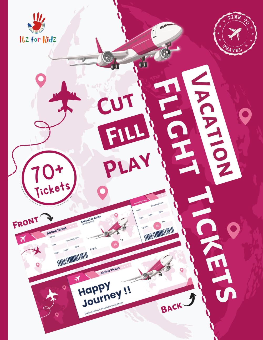 Cut-Fill-Play Cute Vacation Pretend Play Flight Tickets for Girls: Blank Airline Ticket to cut, fill and play, for kids | Premium Colored Tickets | Itz for Kidz