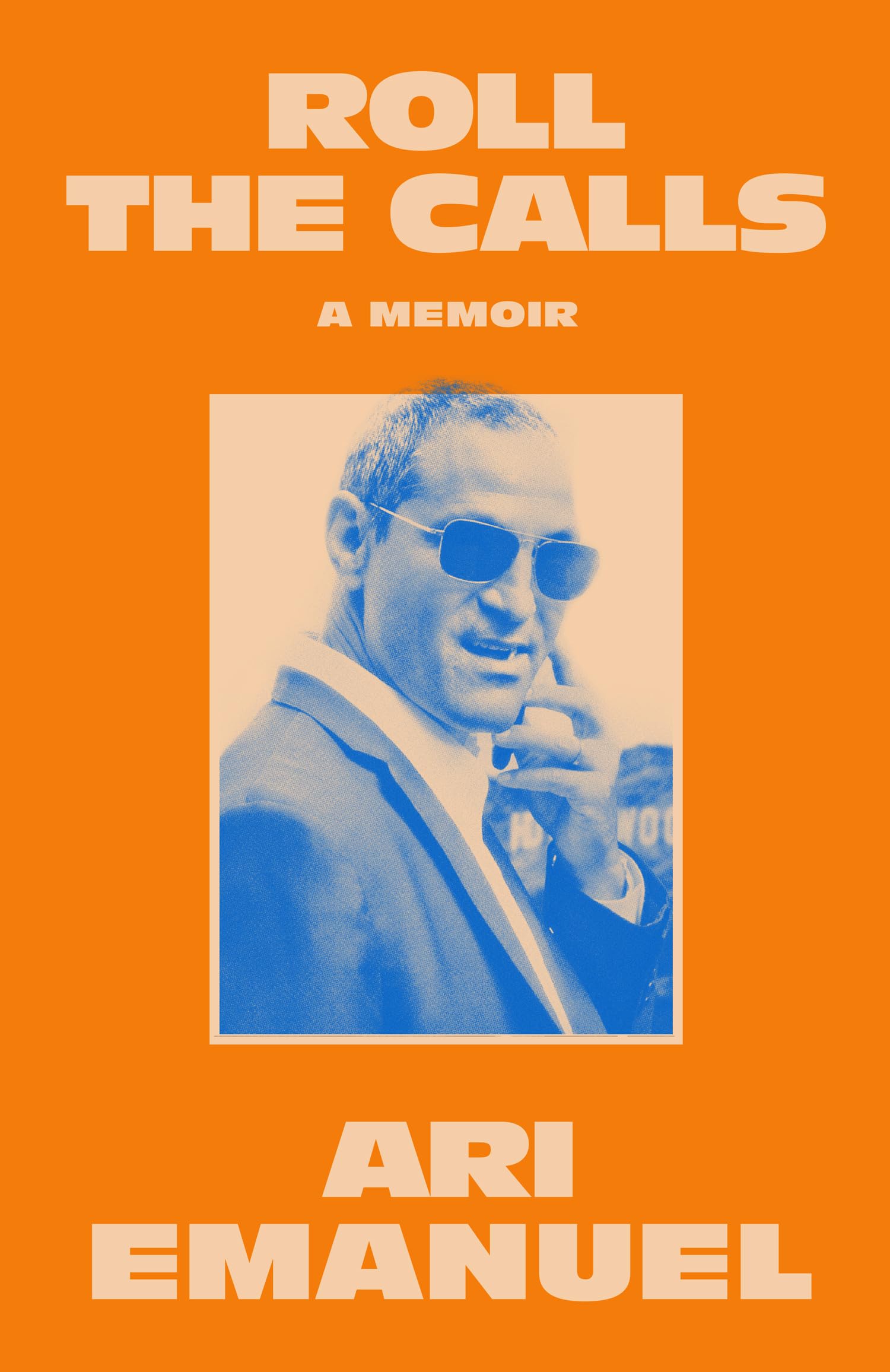 Roll the Calls: A Memoir