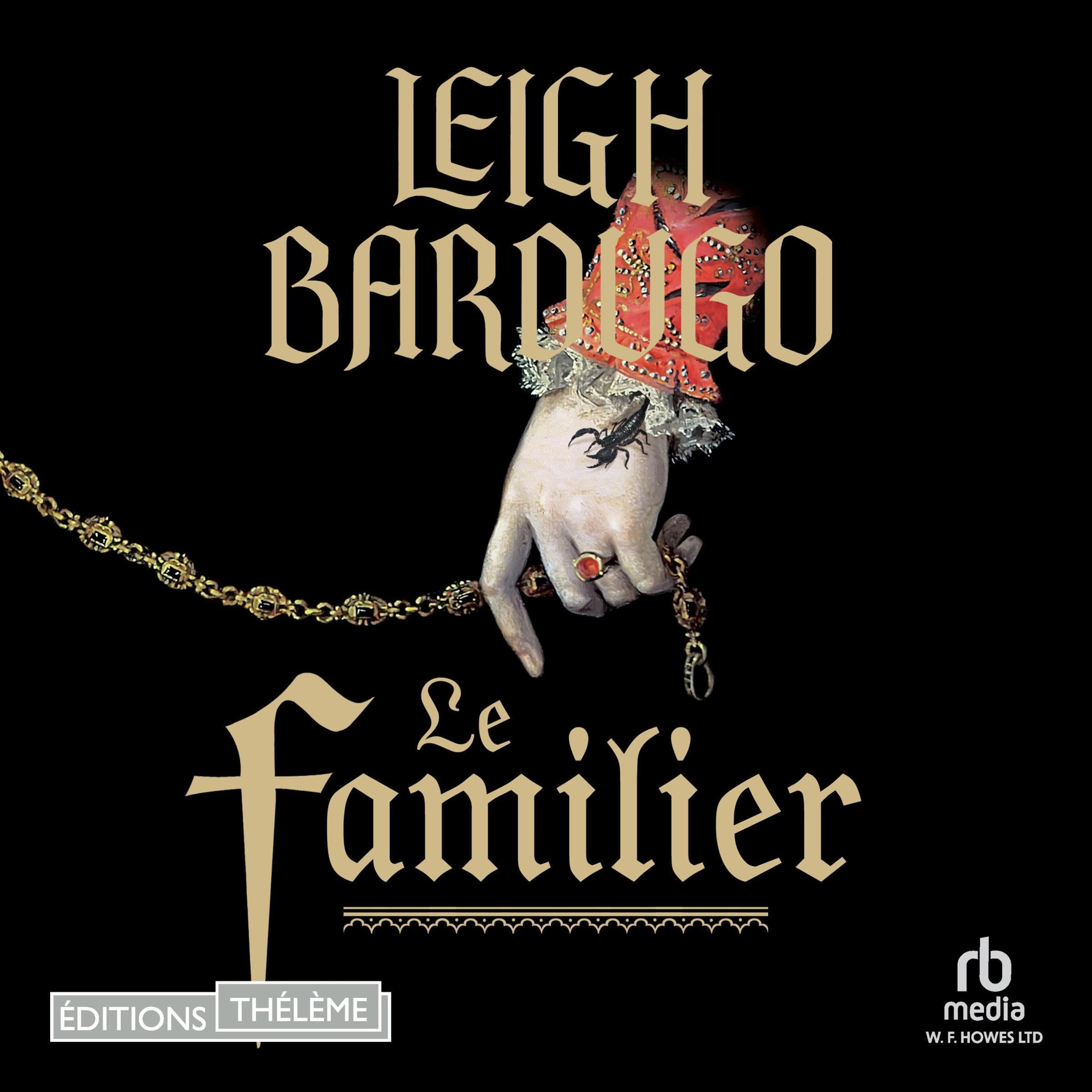 Le Familier [The Familiar]