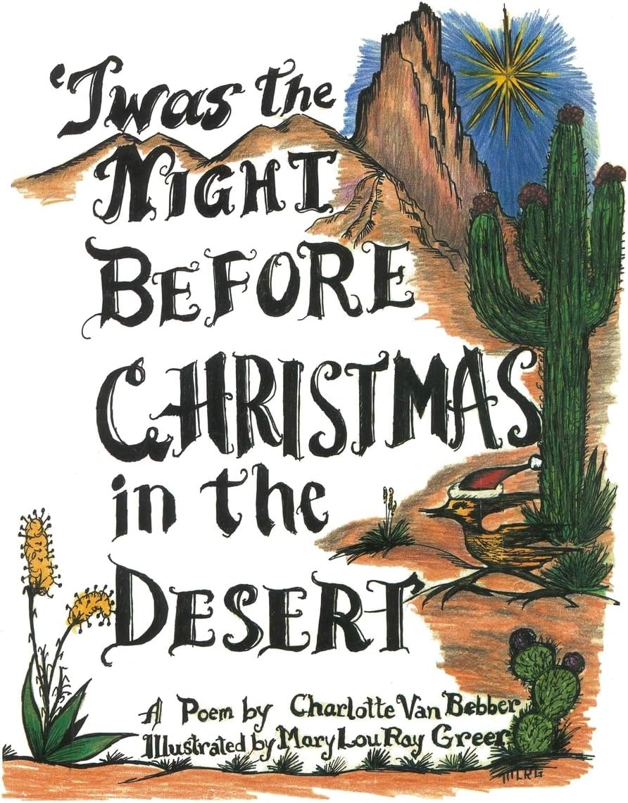 Twas the Night Before Christmas in the Desert Paperback – March 18, 2008