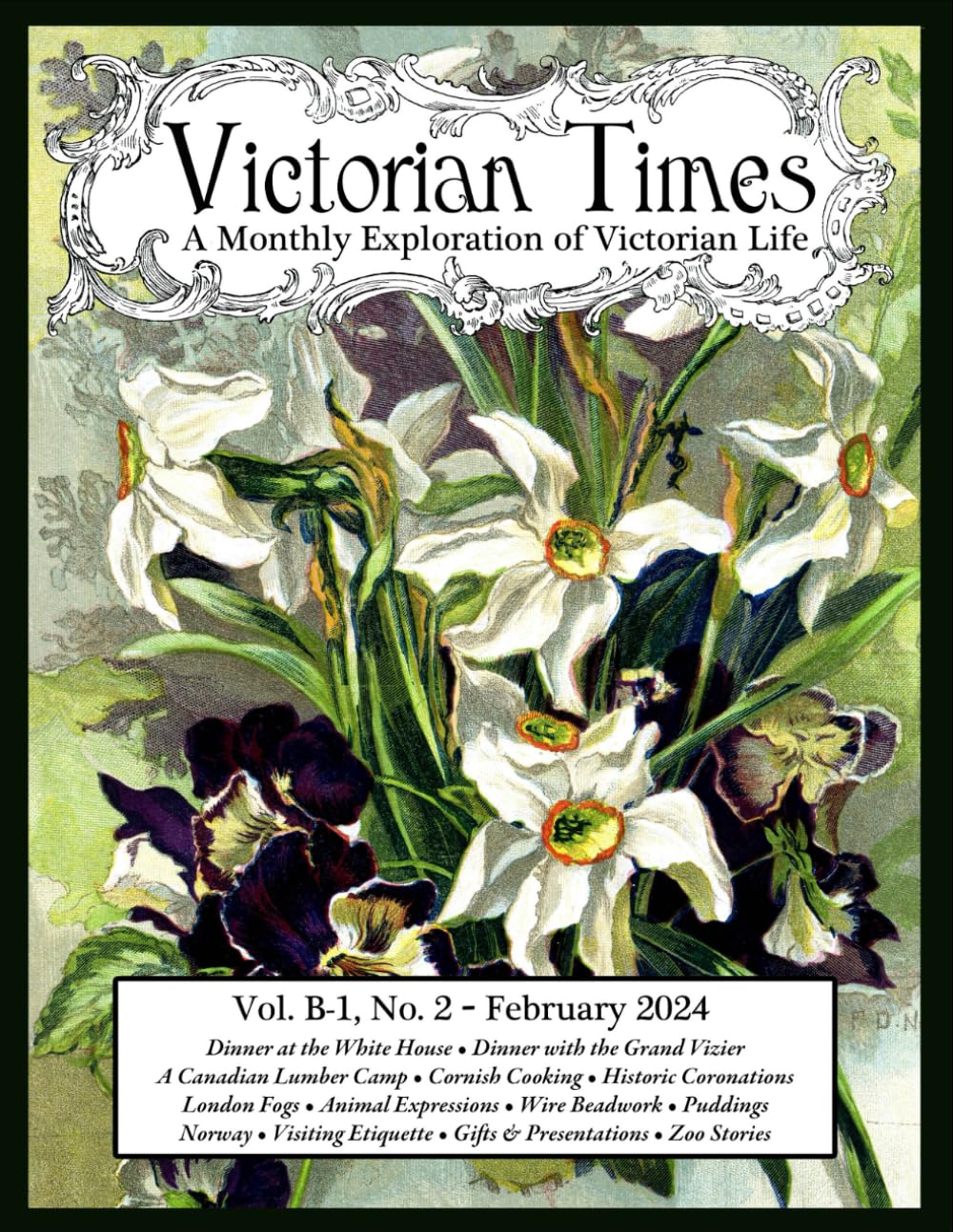 Victorian Times - Vol. B-1 No. 2 - February 2024:: A Monthly Exploration of Victorian Life