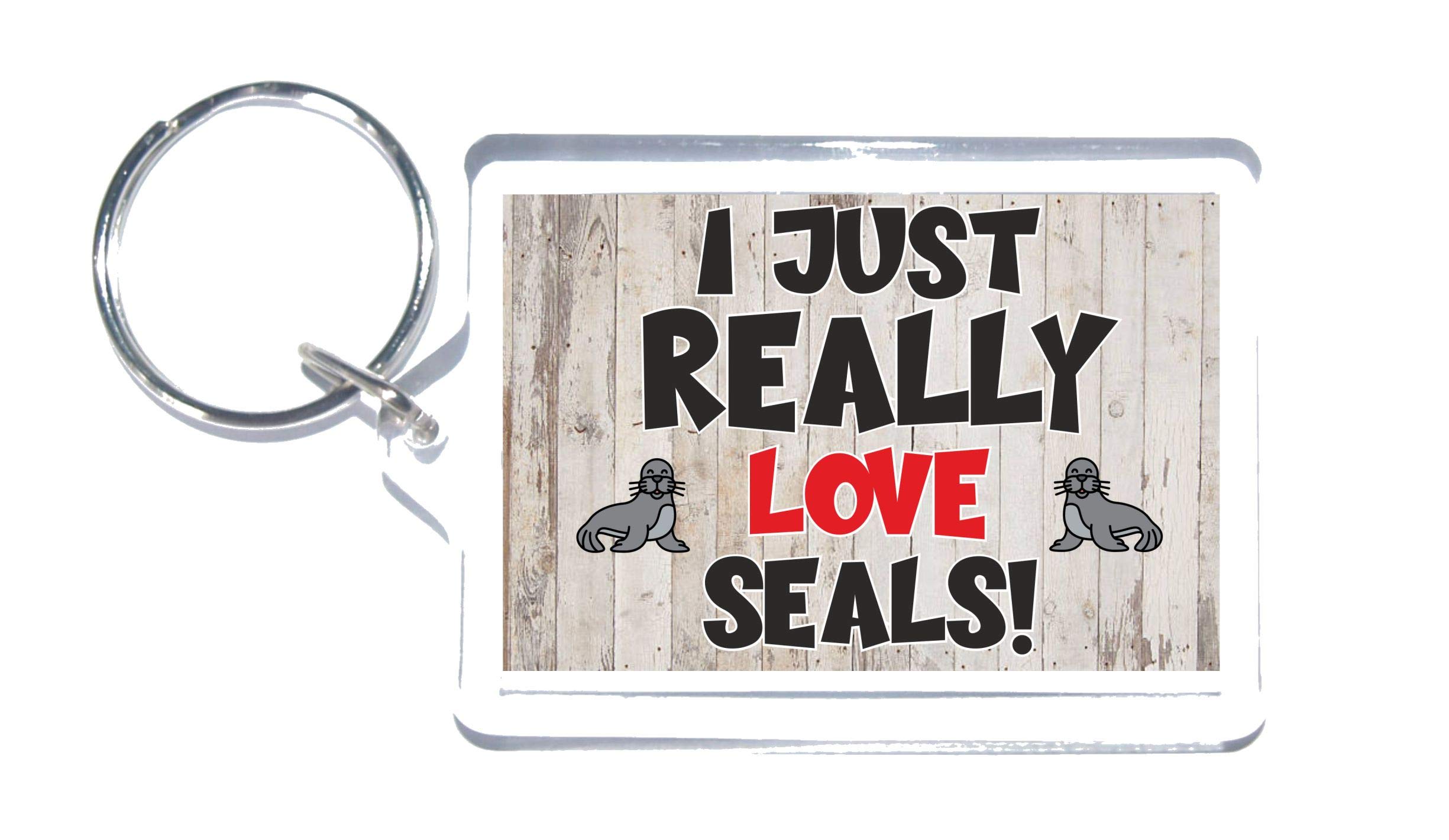 Seal Lover Gift - I Just Really Love Seals - Novelty Keyring - Ideal Present