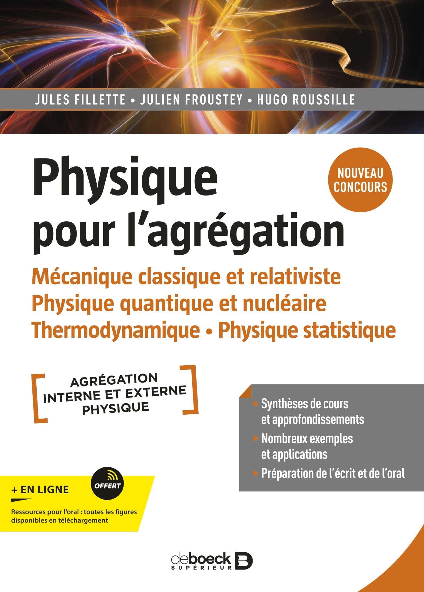Physique pour l'agrégation: Mécanique classique et relativiste • Physique quantique et nucléaire • Thermodynamique • Physique statistique. Manuel complet pour la préparation du concours rénové